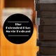 The Extended Play Movie Podcast: The Hiatus
