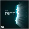 The Rift - Single album lyrics, reviews, download