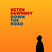 Down the Road (feat. YVA, Dhruv Sangari & Nicki Wells) artwork