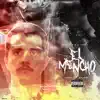 El Mencho - Single album lyrics, reviews, download