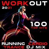 Workout 2021 100 Top Hits Running Cardio Trance DJ Mix artwork
