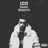 100 Dark Nights album lyrics, reviews, download