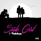 Side Girl - J Rukkus lyrics