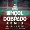 Stream & download Lençol Dobrado (Remix)