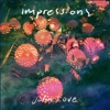 Impressions - EP