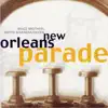 Stream & download New Orleans Parade