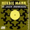 Hi-Jack (Johnick Mix) - Herbie Mann lyrics