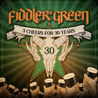 Fiddler's Green - 3 Cheers for 30 Years artwork