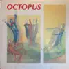Octopus album lyrics, reviews, download