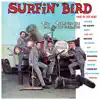 Surfin' Bird album lyrics, reviews, download