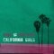 California Girls - NoMBe & Sonny Alven lyrics