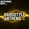 Nothing But... Hardstyle Anthems, Vol. 14, 2020