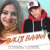 LB Shivam Bhatt - Bauji Baana