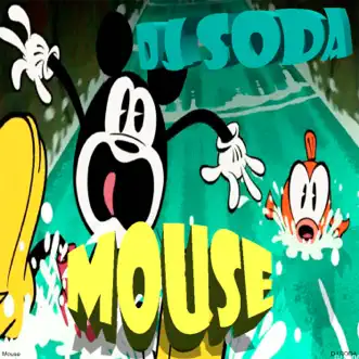 Mouse by DJ SODA song reviws