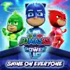 Shine on Everyone - Single album lyrics, reviews, download