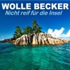 Nicht reif für die Insel - Single
