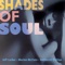 Then and Now - Shades of Soul lyrics