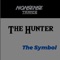 The Symbol - The Hunter lyrics