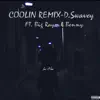 Coolin' (feat. Benny & Big Raym) [Remix] - Single album lyrics, reviews, download