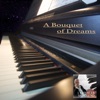 A Bouquet of Dreams - Single