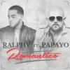 Romántico (feat. Papayo) song lyrics