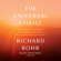 The Universal Christ: How a Forgotten Reality Can Change Everything We See, Hope For, and Believe (Unabridged) The Universal Christ: How a Forgotten Reality Can Change Everything We See, Hope For, and Believe (Unabridged)