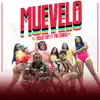 Stream & download Muévelo (feat. MR. Codigo) - Single