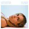 Superstar (feat. Caleborate) - Single album lyrics, reviews, download