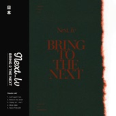 BRING TO THE NEXT - EP artwork