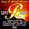 Cavvy R Ridahz album lyrics, reviews, download