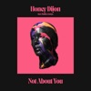 Not About You (feat. Hadiya George) - Single
