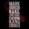 N.A.N.G. (Rymez Remix) [feat. KXNG Crooked] - Mark Morrison lyrics
