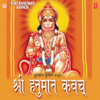 Shri Hanuman Kavach - Shri Ravindra & Hari Om Sharan