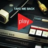 Take Me Back - Single