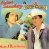 Mano a Mano Norteño album lyrics, reviews, download