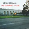 Lake Merritt Live album lyrics, reviews, download