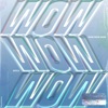 Wow Wow Wow by JOYCA iTunes Track 1