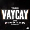 Vacay (feat. DB.Boutabag & DaydayHotnow) - Single album lyrics, reviews, download