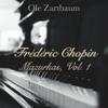 Chopin: Mazurkas, Vol. 1