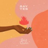 Say Yes - Single