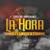 La Hora (feat. Lalo KV) - Single album lyrics, reviews, download