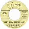 God's Gonna Move His Hand - Single