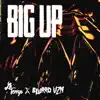 Stream & download Big Up - Single