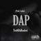 Dap - TruthDaRealest lyrics