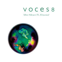 VOCES8 - After Silence IV. Elemental artwork