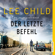 Lee Child & Wulf Bergner - Der letzte Befehl. Ein Jack-Reacher-Roman