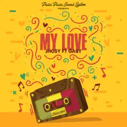 My Love - Single - Gaby My Love - Single - Gaby