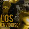 Stream & download Los Envidiosos - Single
