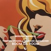 Boom Da Room - Single