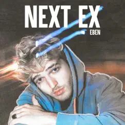 Next Ex - Single by EBEN album reviews, ratings, credits